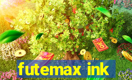 futemax ink